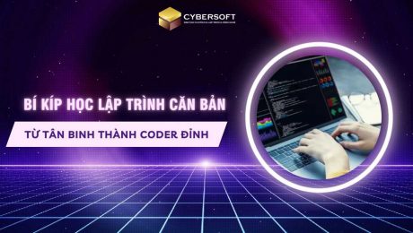 Bí kíp học lập trình căn bản từ tân binh thành coder đỉnh