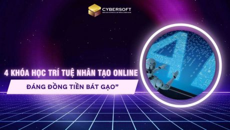 4 khóa học trí tuệ nhân tạo online “đáng đồng tiền bát gạo”