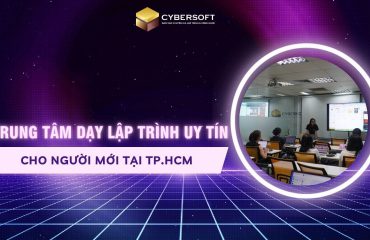 5 trung tâm dạy lập trình uy tín cho người mới tại TP.HCM