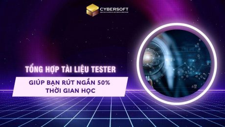 Tổng hợp tài liệu tester giúp bạn rút ngắn 50% thời gian học