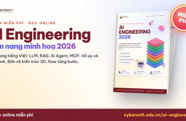 Cẩm nang AI Engineering 2026 tiếng Việt của CyberSoft, đọc online miễn phí